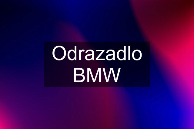 Odrazadlo BMW