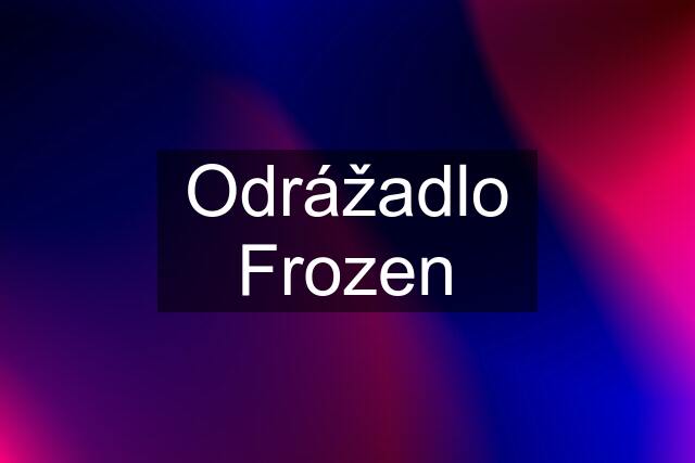 Odrážadlo Frozen