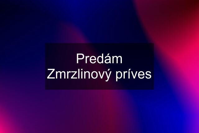 Predám Zmrzlinový príves