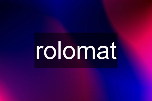 rolomat