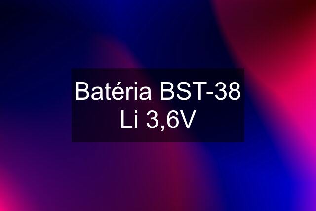 Batéria BST-38 Li 3,6V