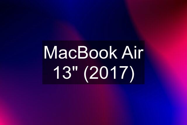 MacBook Air 13" (2017)