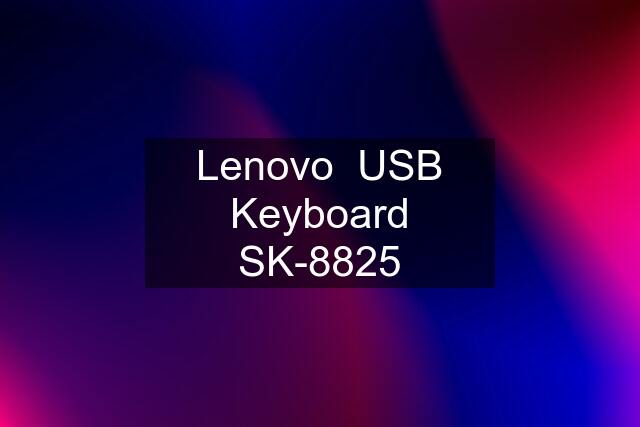 Lenovo  USB Keyboard SK-8825