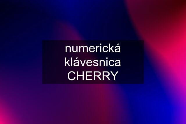 numerická klávesnica CHERRY