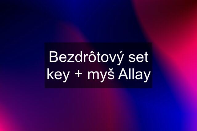 Bezdrôtový set key + myš Allay