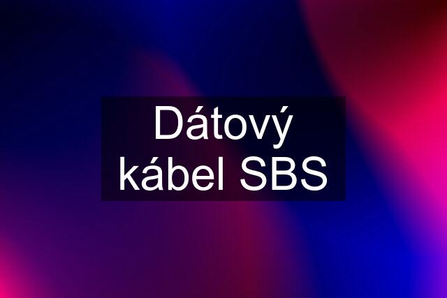 Dátový kábel SBS