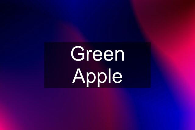 Green Apple