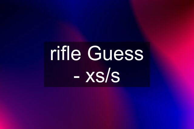 rifle Guess - xs/s