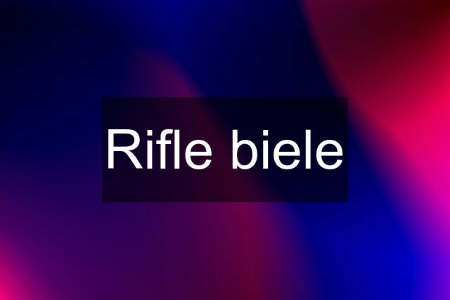 Rifle biele