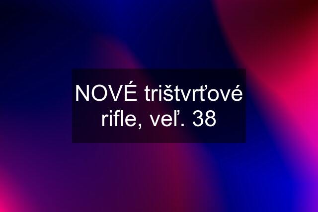 NOVÉ trištvrťové rifle, veľ. 38