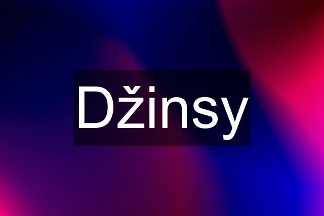 Džinsy