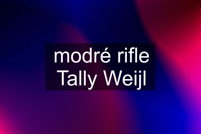 modré rifle Tally Weijl