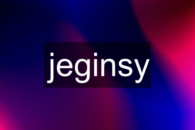 jeginsy