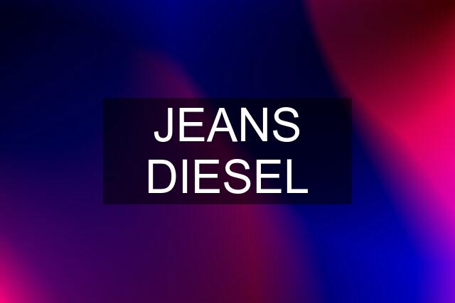 JEANS DIESEL