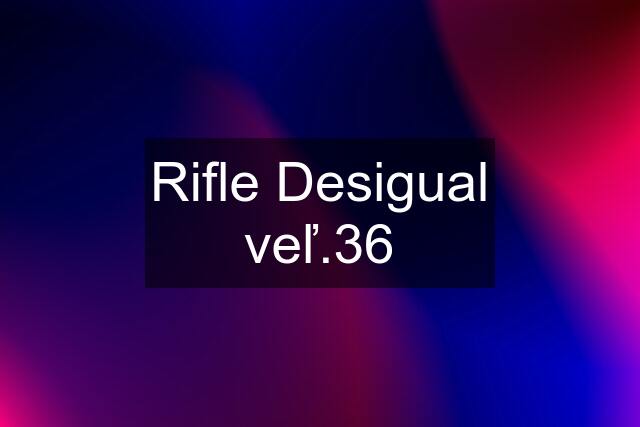 Rifle Desigual veľ.36