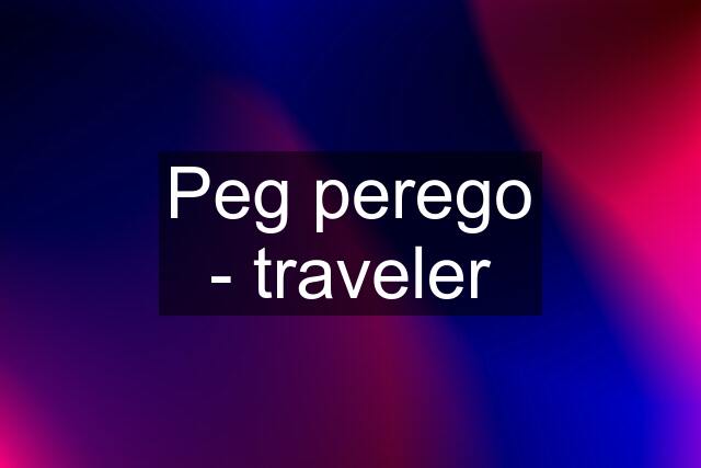 Peg perego - traveler