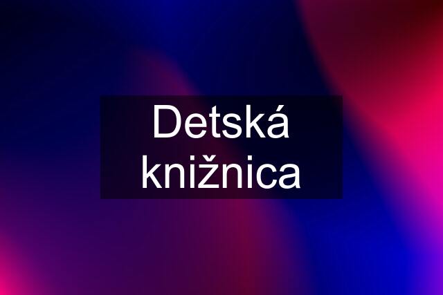 Detská knižnica