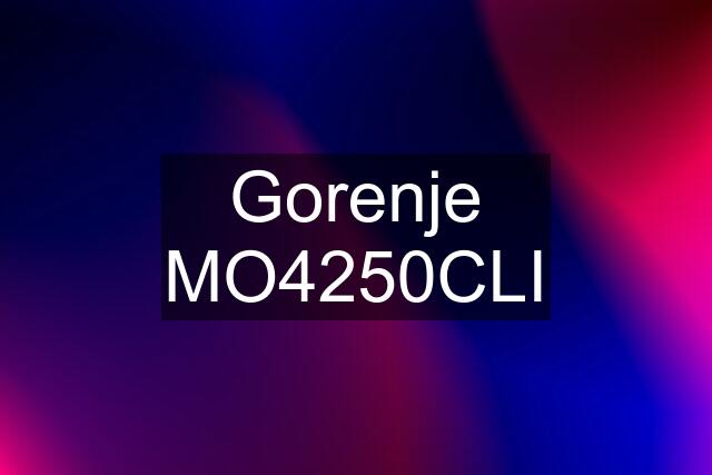 Gorenje MO4250CLI