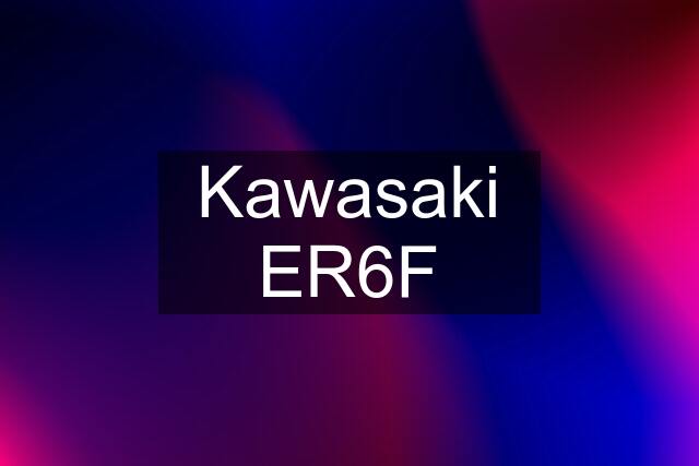 Kawasaki ER6F