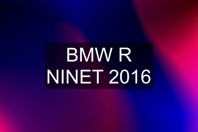BMW R NINET 2016