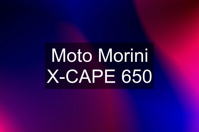 Moto Morini X-CAPE 650