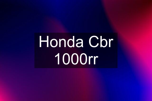 Honda Cbr 1000rr
