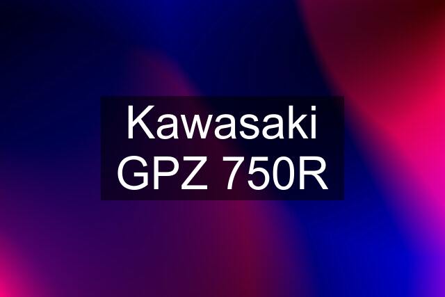 Kawasaki GPZ 750R