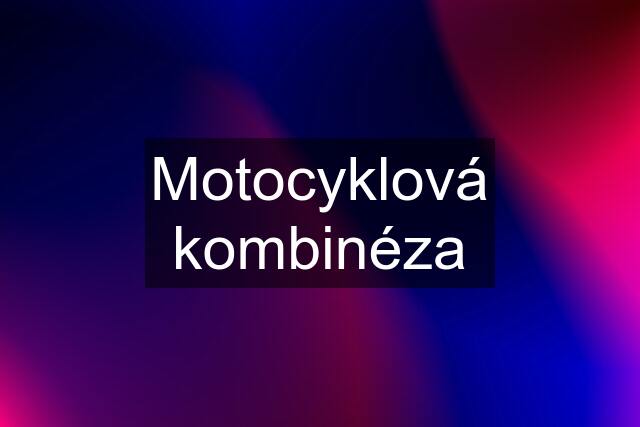 Motocyklová kombinéza