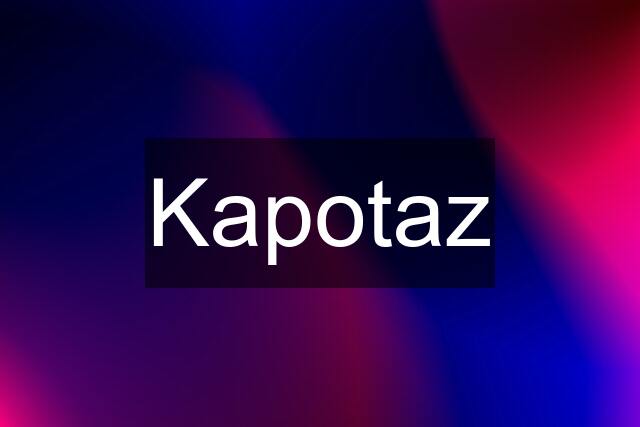 Kapotaz