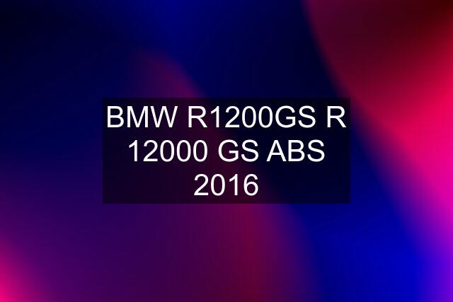 BMW R1200GS R 12000 GS ABS 2016