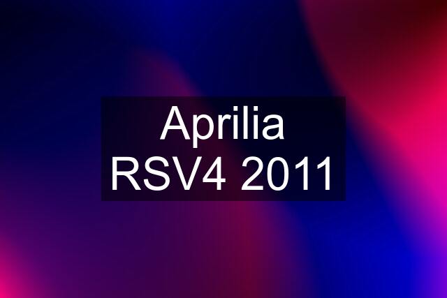 Aprilia RSV4 2011