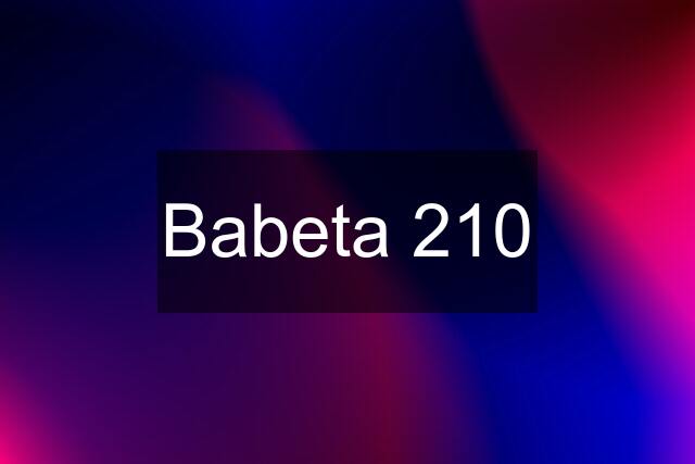 Babeta 210