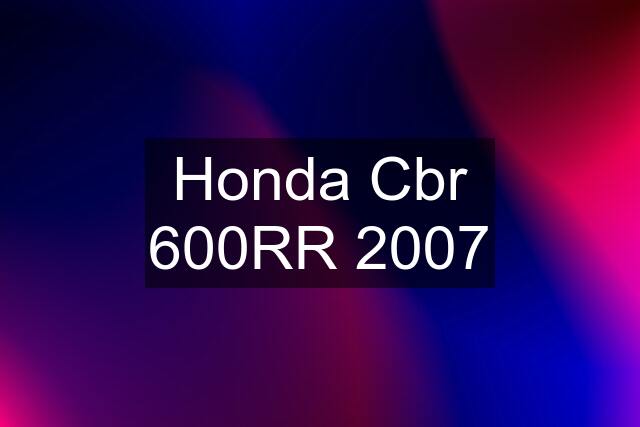 Honda Cbr 600RR 2007