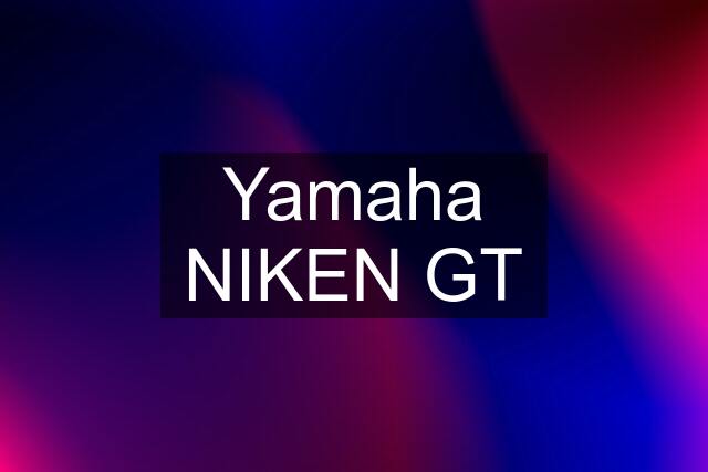 Yamaha NIKEN GT