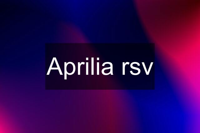 Aprilia rsv