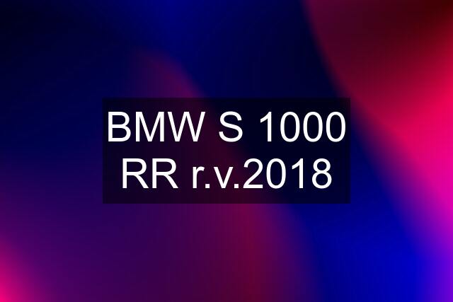 BMW S 1000 RR r.v.2018