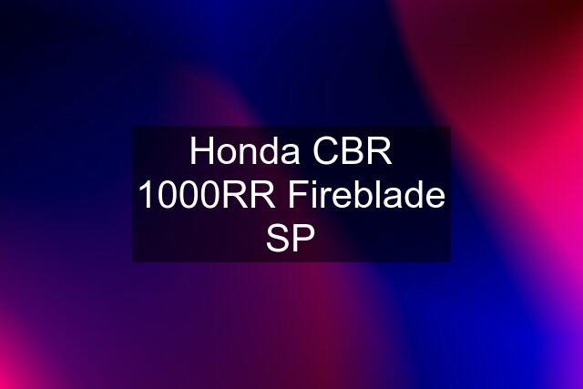 Honda CBR 1000RR Fireblade SP