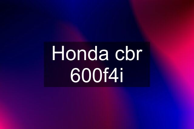 Honda cbr 600f4i