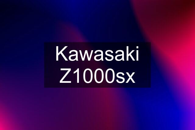 Kawasaki Z1000sx