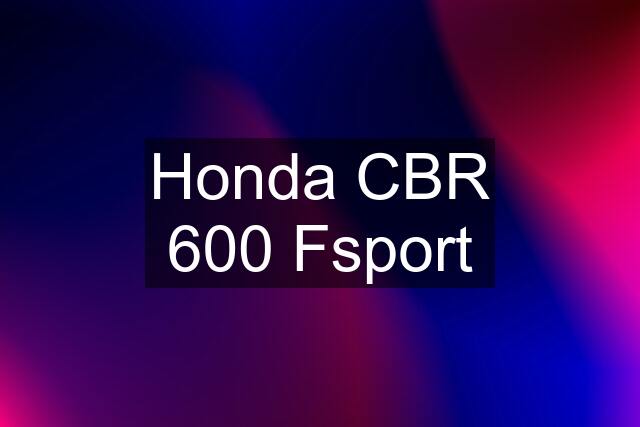 Honda CBR 600 Fsport