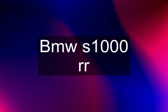 Bmw s1000 rr