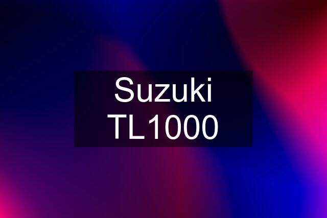 Suzuki TL1000