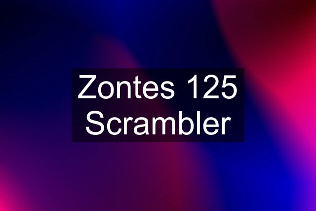 Zontes 125 Scrambler