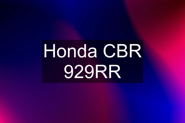 Honda CBR 929RR