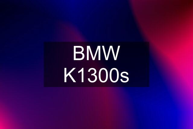 BMW K1300s