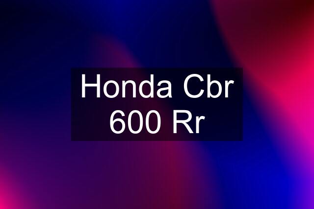 Honda Cbr 600 Rr