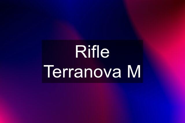 Rifle Terranova M