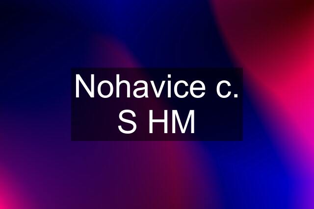 Nohavice c. S HM