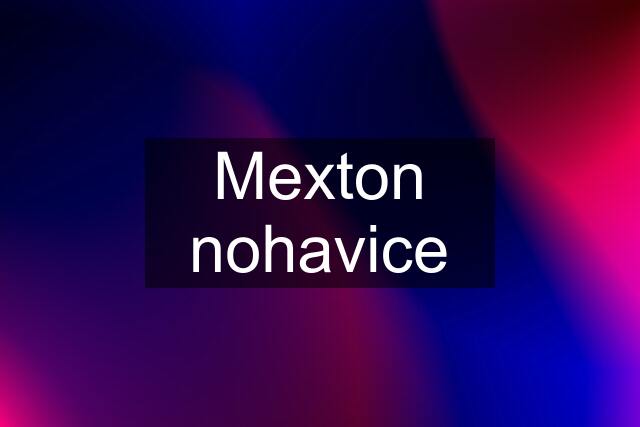 Mexton nohavice