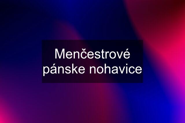 Menčestrové pánske nohavice